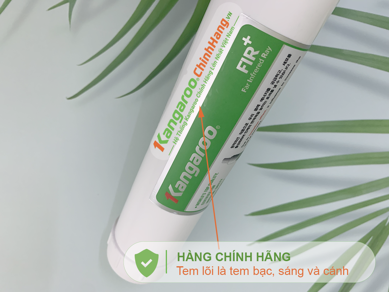 Tem Lõi lọc nước Kangaroo Hydrogen số 5 FIR + (HA) sử dụng tem bạc