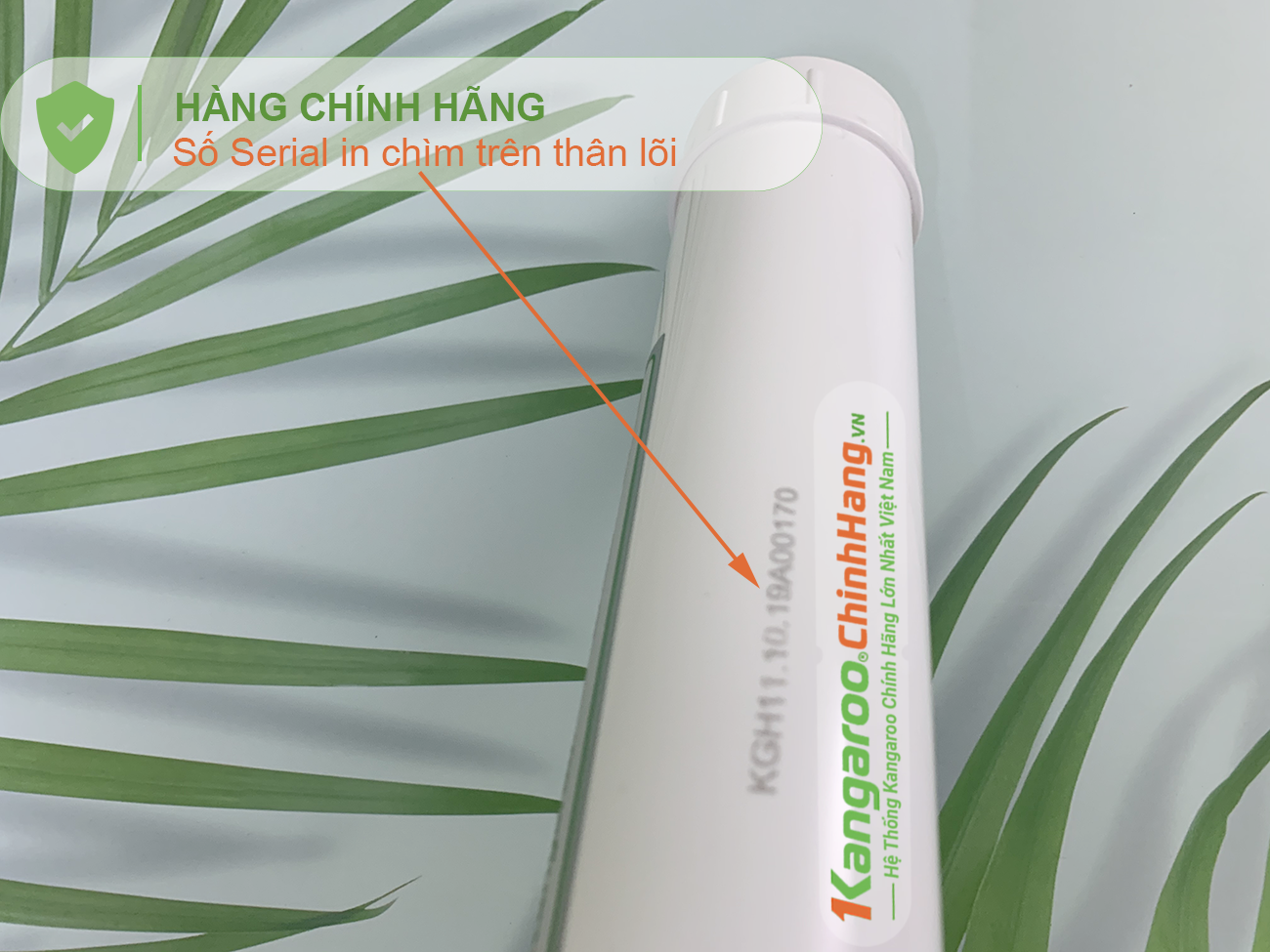 Số serial in chìm trên Lõi lọc nước Kangaroo Hydrogen số 7 HypH + (HA) Số serial in chìm trên Lõi lọc nước Kangaroo Hydrogen số 7 HypH + (HA)