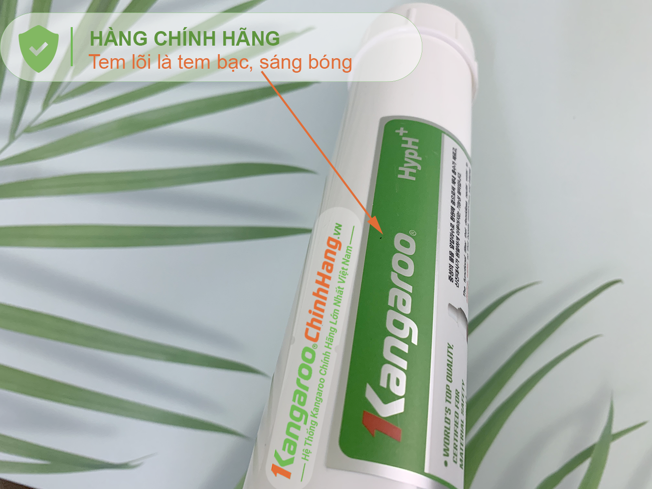 Lõi lọc nước Kangaroo Hydrogen số 7 HypH + (HA) sử dụng tem bạc Lõi lọc nước Kangaroo Hydrogen số 7 HypH + (HA) sử dụng tem bạc