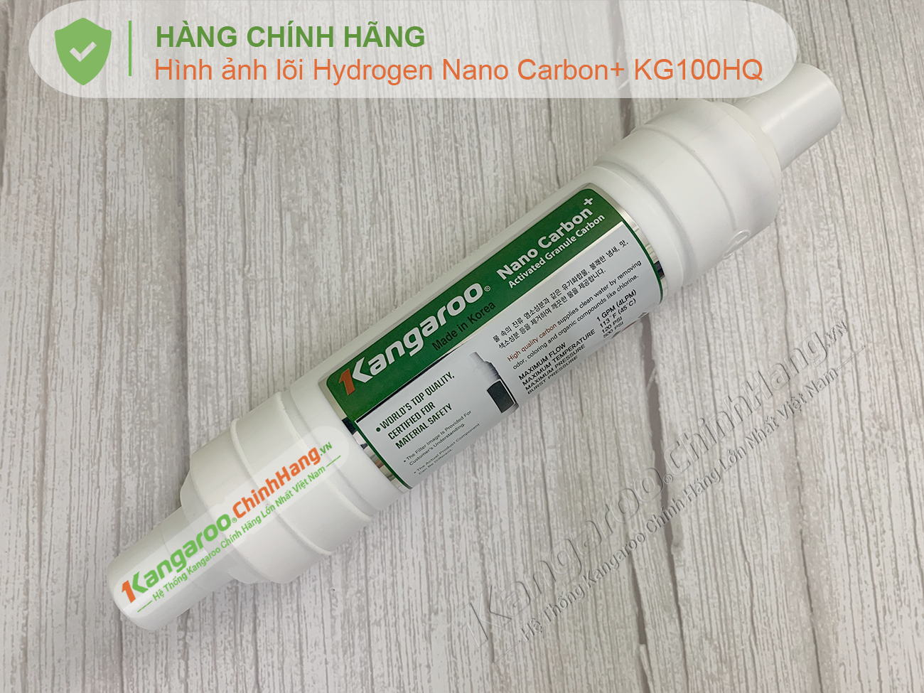 Đầu Lõi lọc nước Kangaroo Hydrogen KG100HQ số 9 Nano Carbon + chính hãng