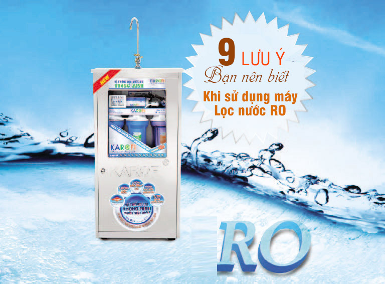 Lưu ý khi sử dụng máy lọc nước